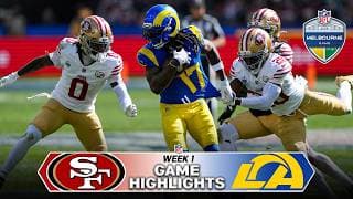 San Francisco 49ers vs Los Angeles Rams Game Highlights | 2026 Week 1 Melbourne Game