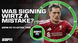 Should Liverpool regret signing Florian Writz? 🤔 | ESPN FC Extra Time