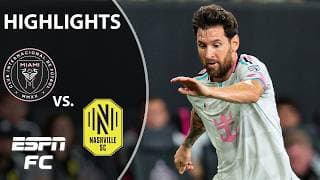 Inter Miami vs. Nashville SC | MLS Highlights | ESPN FC